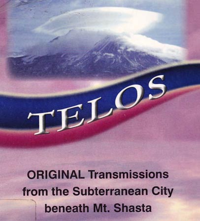 The book "Telos" by Dianna Robbins about the underground city at Mt. Shasta and life inside the Hollow Earth